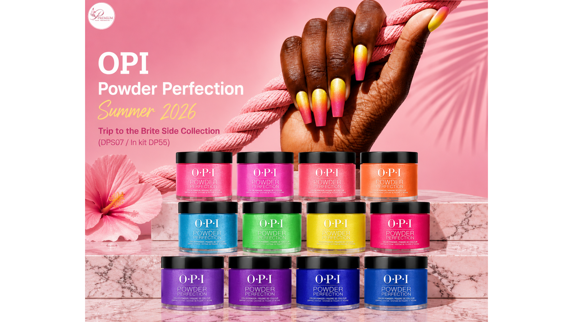 OPI Powder Perfection Summer 2026 Trip to the Brite Side Collection