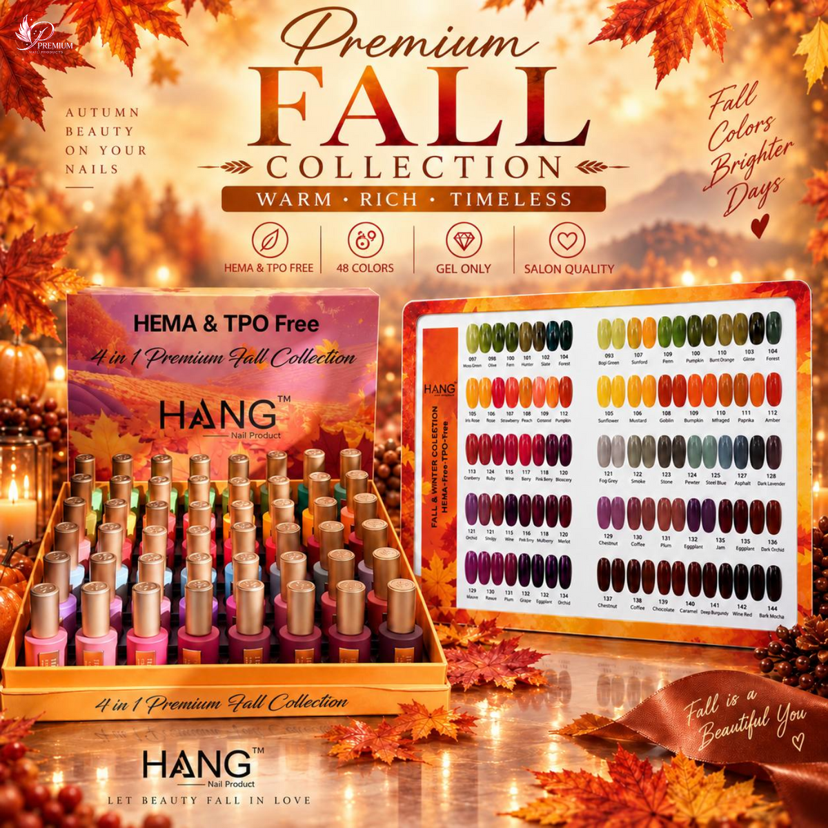 Hang Premium Fall Collection - 48 Colors GEL ONLY #097 - #144
